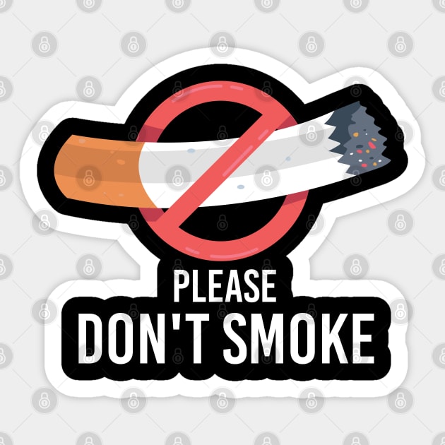 please dont smoke cigarettes Sticker by potch94